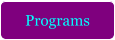 Programs